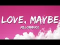 Download Lagu MeloMance - 사랑인가 봐 Love, Maybe (Lyrics)