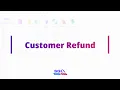 Customer Refund