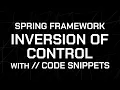 Spring Into Action Inversion of Control in Spring Framework Code Snippets Java Study Series