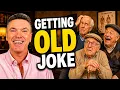 The Getting Old Joke With a Brilliant Punchline