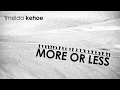 Download Lagu Imelda Kehoe - More or Less,