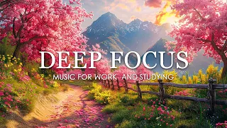 Deep Focus Music To Improve Concentration - 12 Hours of Ambient Study Music to Concentrate #823