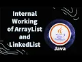 How ArrayList and LinkedList work internally Interview question Answer ArrayList vs LinkedList