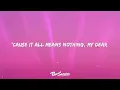 The 1975 - All I Need To Hear (Lyrics)