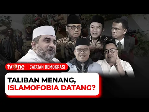 [FULL] Taliban Menang, Islamofobia Datang? | Catatan Demokrasi tvOne