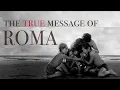 Download Lagu Why Roma (2018) Resonates With Us