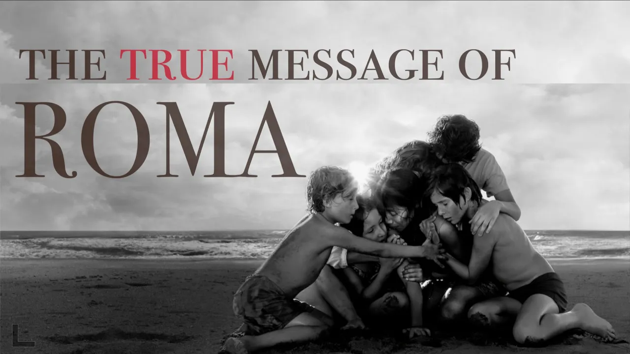 Why Roma (2018) Resonates With Us