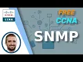 Free CCNA SNMP Day 40 CCNA 200-301 Complete Course