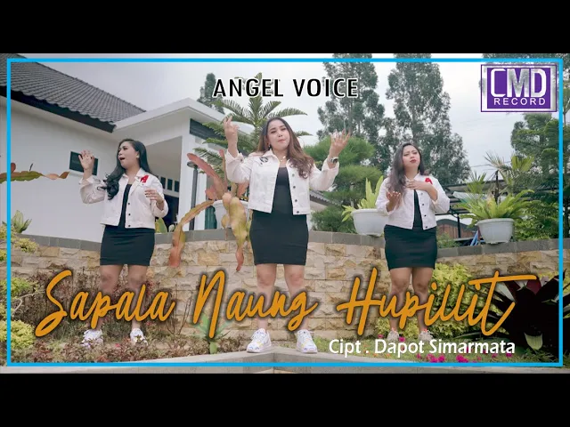 Download MP3 Angel Voice  - Sapala Naung Hupillit (Lagu Batak Terbaru 2021) Official Music Video