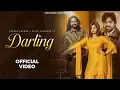 Download Lagu Darling (Official Video) Masoom Sharma, Shiva Choudhary, Kay D, Nidhi Sharma |New Haryanvi Song 2025