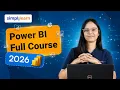 Power BI Full Course 2026 Power BI Tutorial Learn Data Analytics With Power BI Simplilearn