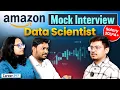 Amazon Data Scientist Interview Mock Watch Before You Apply 20 LPA Career247