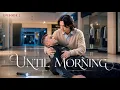 Until Morning EP 2 BL Series The First Night