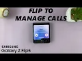 How To Answer and End Phone Calls By Opening and Closing On Samsung Galaxy Z Flip 5
