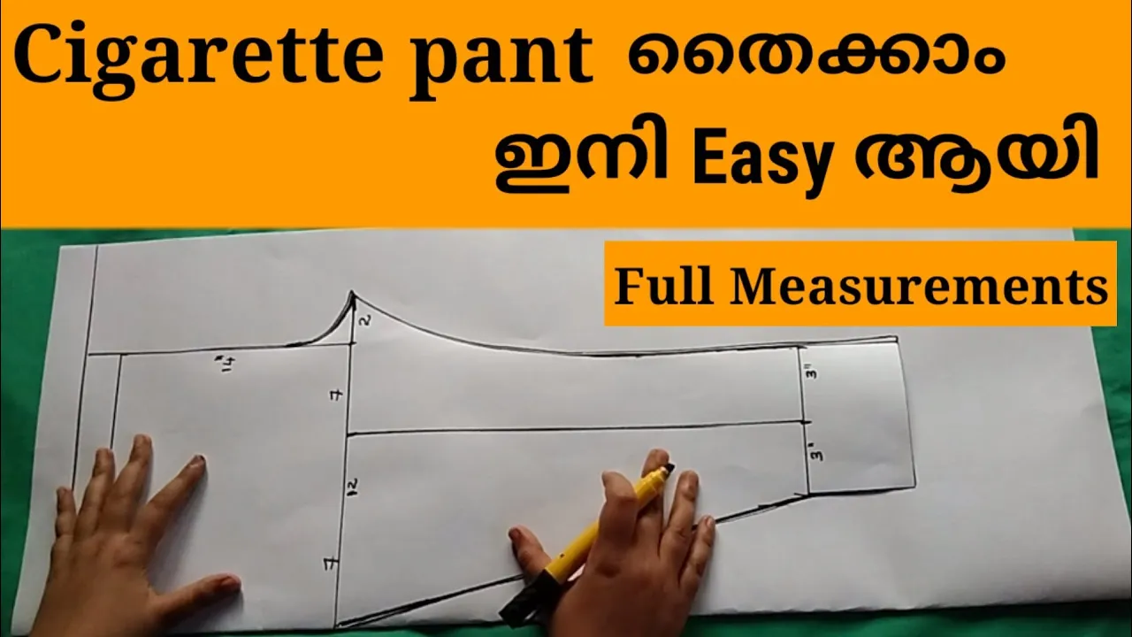 cigarette pant cutting and stiching in malayalam /full Measurements for pencil pants, straight pant