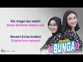 Download Lagu Bunga - Duo Ageng (Lirik) | Kini tinggal aku sendiri hanya berteman dengan sepi