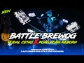 Lagu DJ BATTLE BREWOG RUDAL CETAS X PONG PONG REBORN