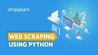 Web Scraping With Python Python Web Scraping Tutorial For Beginners Python Tutorial Simplilearn