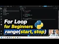 Python range start stop Explained For Loop for Beginners
