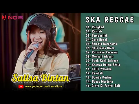 Download MP3 Sallsa Bintan ♪ Rungkad ♪ Full Album SKA Reggae | Runtah, Pambasilet, Care Bebek | TOP & HITS 2023