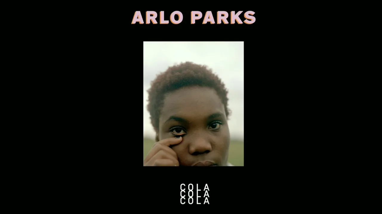 Arlo Parks - Cola Arlo Parks - Cola
