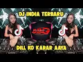 Download Lagu VIRALL !! DJ INDIA TERBARU DILL KO KARAR A'AYA Remix (ALIM PIPI'I)