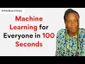 Machine Learning Explained in 100 Seconds Intro to Machine Learning