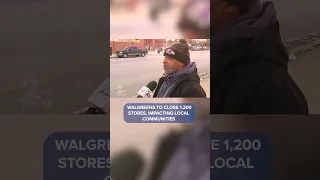 Walgreens announces closure of 1 200 stores communities feel the impact