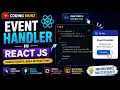 Event Handling in React React Events Explained for Beginners