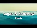 Download Lagu Dharia - Sugar \u0026 Brownies (Lyrics)