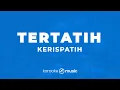Download Lagu Tertatih - Kerispatih (KARAOKE VERSION)