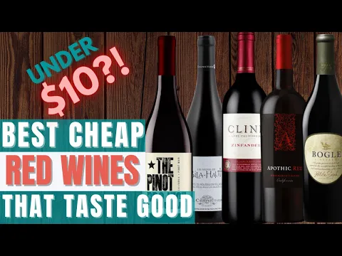 Download MP3 The Best Cheap Red Wines That Taste Like A Thousand Bucks