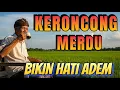 Download Lagu KERONCONG MERDU _ LAGU KERONCONG ADEM SYAHDU_ BIKIN HATI AYEM TENTREM TENAN