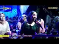Download Lagu KECEWA | VOC ERIN | EDISI MLM LIVE ORGAN GENTA BUANA TIWULANDU BANJARHARJO BREBES MINGGU 5 NOV 2023