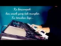 Download Lagu Jangan Hilangkan Dia - Rossa (cover) || Karaoke on G Major || KORG Pa700