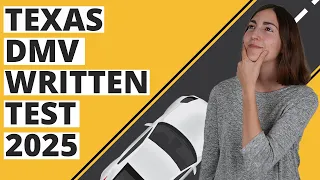 Texas DMV Written Test 2025 60 Questions with Explained Answers