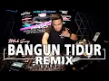Download Lagu Bangun Tidur Dj remix terbaru 2020 Full bass mbah surip