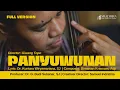 🌏 PANYUWUNAN - Full Version | Official Music Video