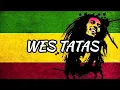 Lagu WES TATAS REGGAE SKA VERSION