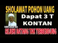 Download Lagu Sholawat Pohon Uang, 3 T Kontan, Ijazah Habib Saggaf BSA