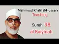 Lagu 98.  Surah al BAIYINAH (Mahmoud Khalil al Hussary)