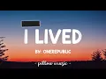 I Lived - OneRepublic