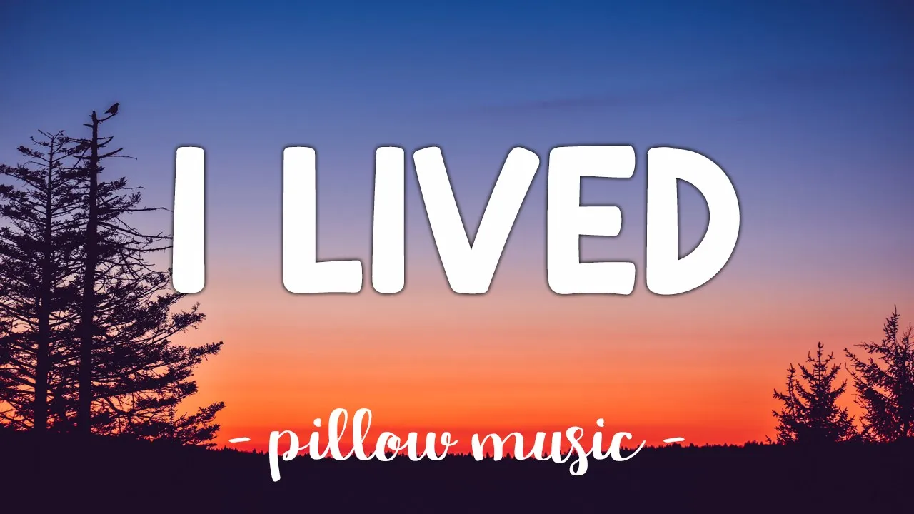 I Lived - OneRepublic I Lived - OneRepublic