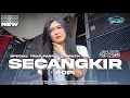 Download Lagu DJ SECANGKIR KOPI TRAP PARTY VIRAL TIKTOK 2K25 FULL ARANSEMEN ORIGINAL DANGDUT BRAYEN PROJECT