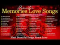Love Songs Of All Time Playlist - Greatest Relaxing Love Songs 80's 90's - Old Love Songs