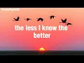 Tame Impala - The less I know the better (lyrics)