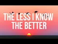Download Lagu Tame Impala - The less I know the better (lyrics)
