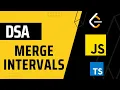 Merge Intervals DSA with JavaScript in Hindi Leetcode - 56