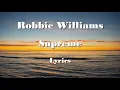 Download Lagu Robbie Williams -  Supreme (Lyrics) HQ Audio 🎵