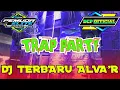 Download Lagu DJ ALVA'R TERBARU TRAP PARTY‼️ #djtrap #partymusic #djparty #djpargoy #djviral